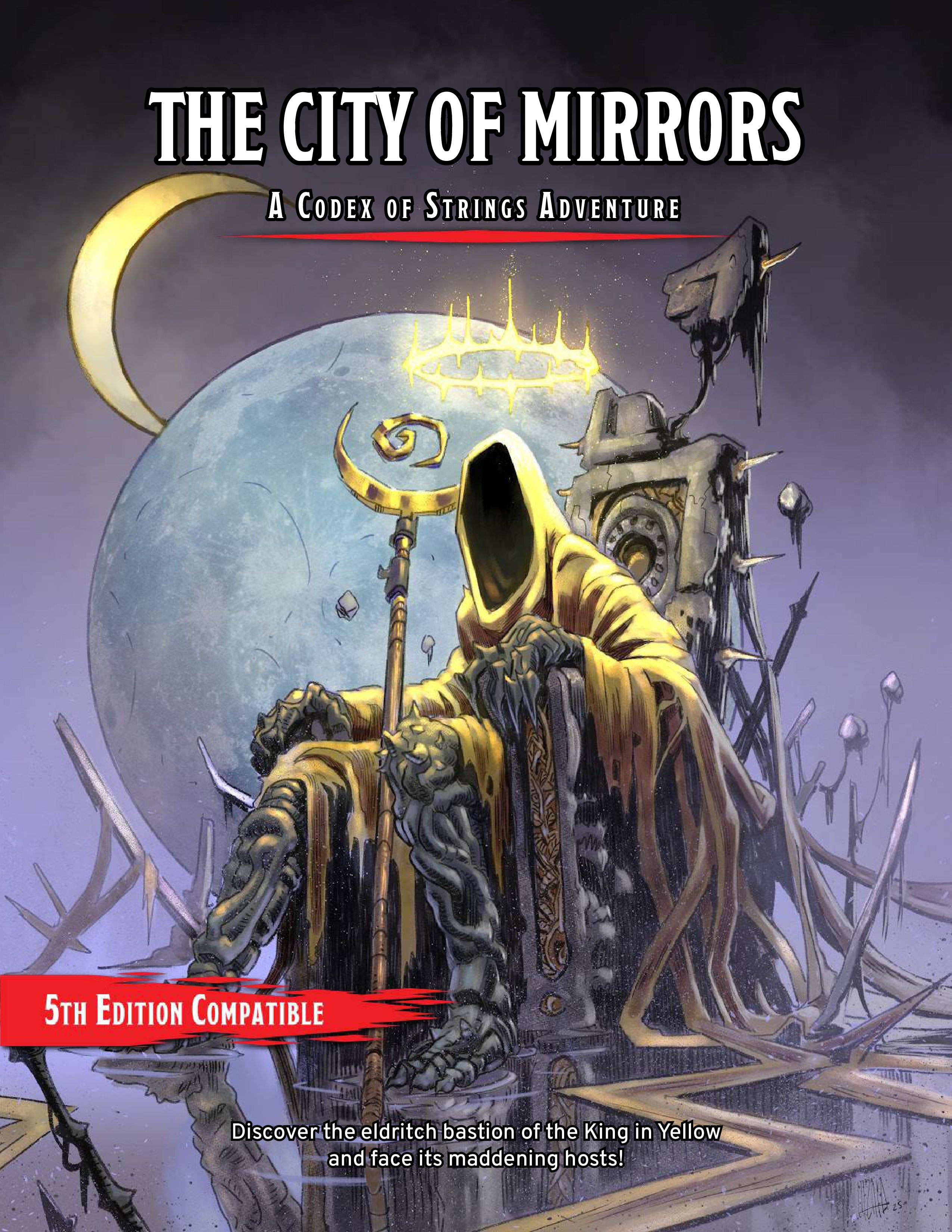 A book cover for 'The City of Mirrors', featuring The King in Yellow.