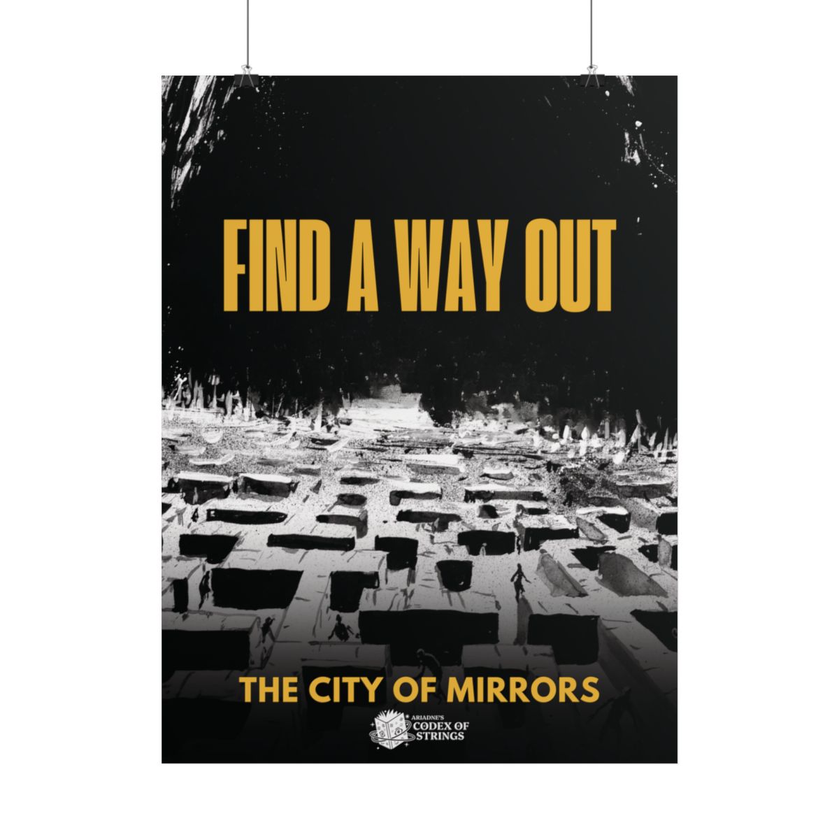 A vertical poster print featuring a black-and-white illustration of the City of Mirrors, with large yellow text reading &